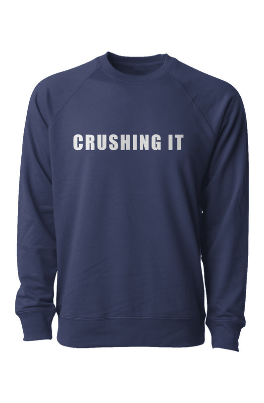 CRUSHING IT Terry Crewneck Sweatshirt